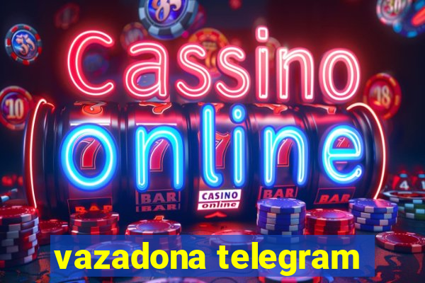 vazadona telegram